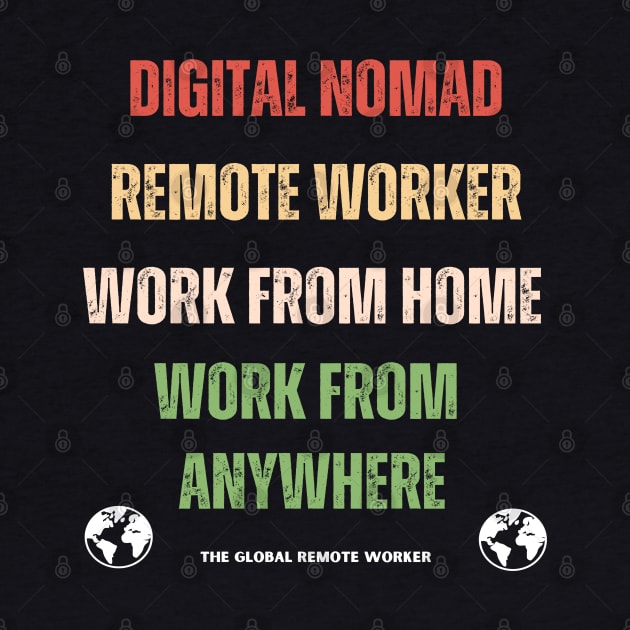 The Remote Worker Family by The Global Worker